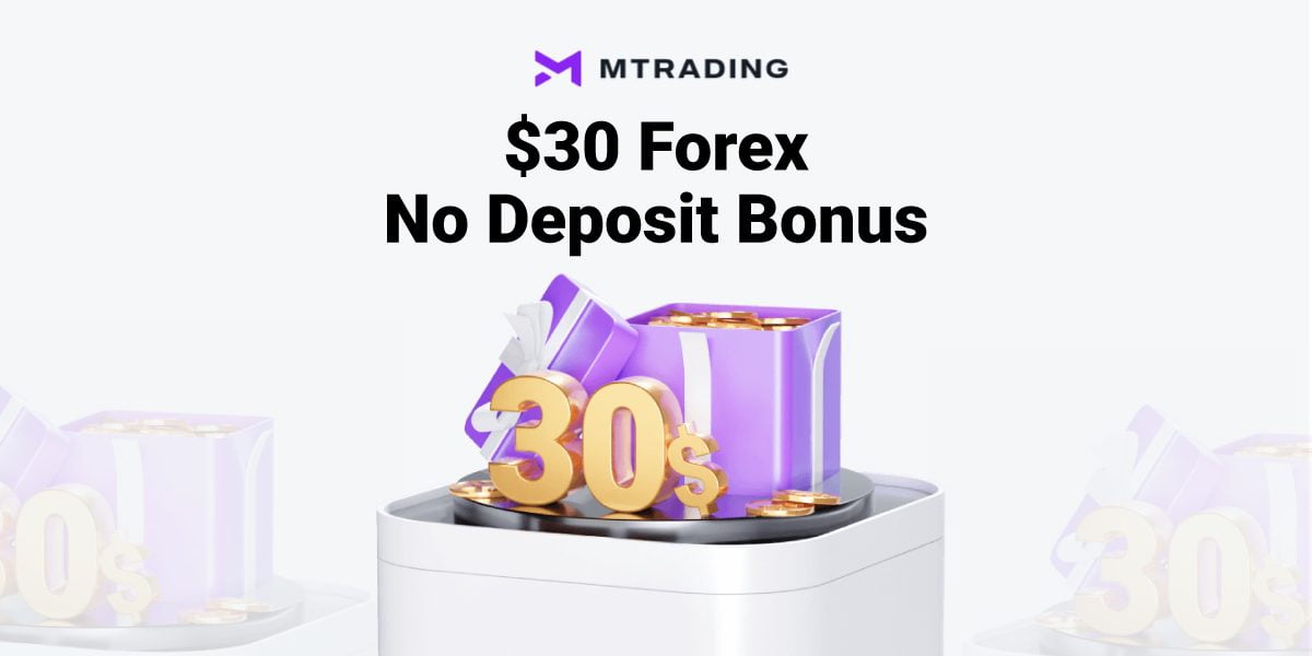 $30 Forex Welcome Bonus from Mtrading
