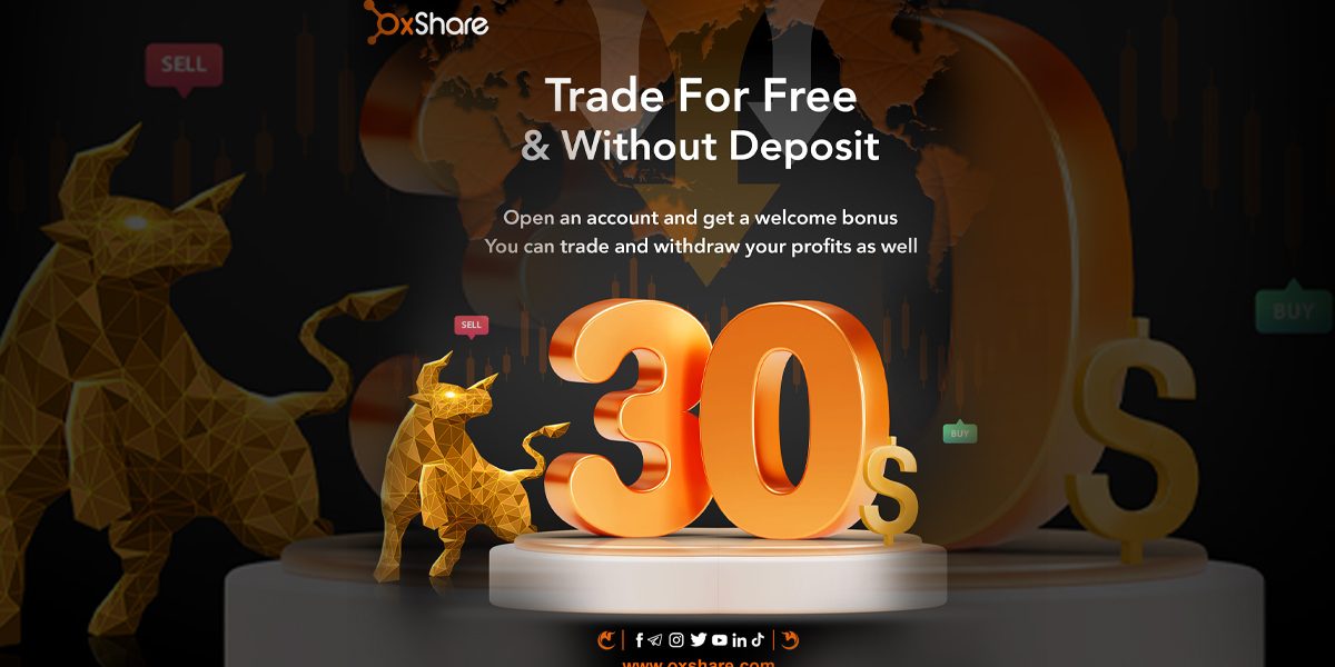 OxShare is offering a $30 No Deposit Bonus for new traders