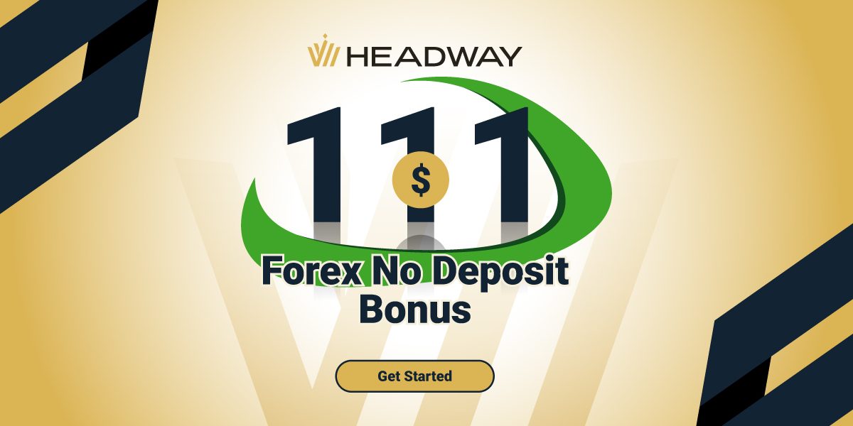 Headway $111 Risk-free Forex No Deposit Bonus