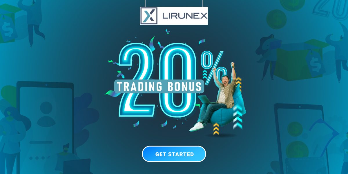 Lirunex offers a 20% trading bonus to traders!