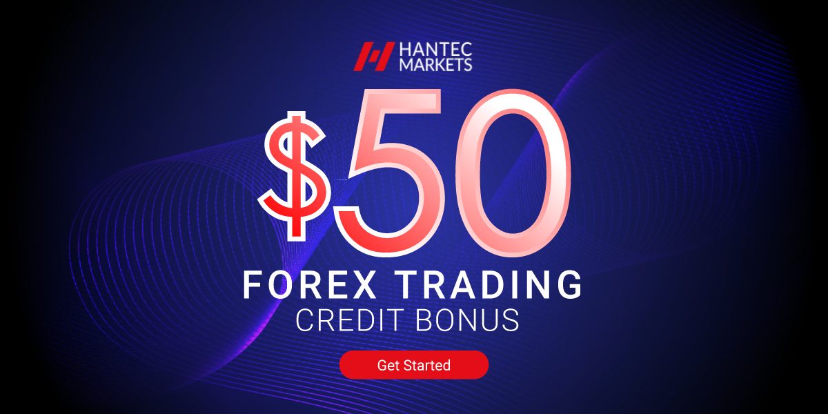 Hantec Financial Offers a $50 Forex Credit Bonus for All Traders
