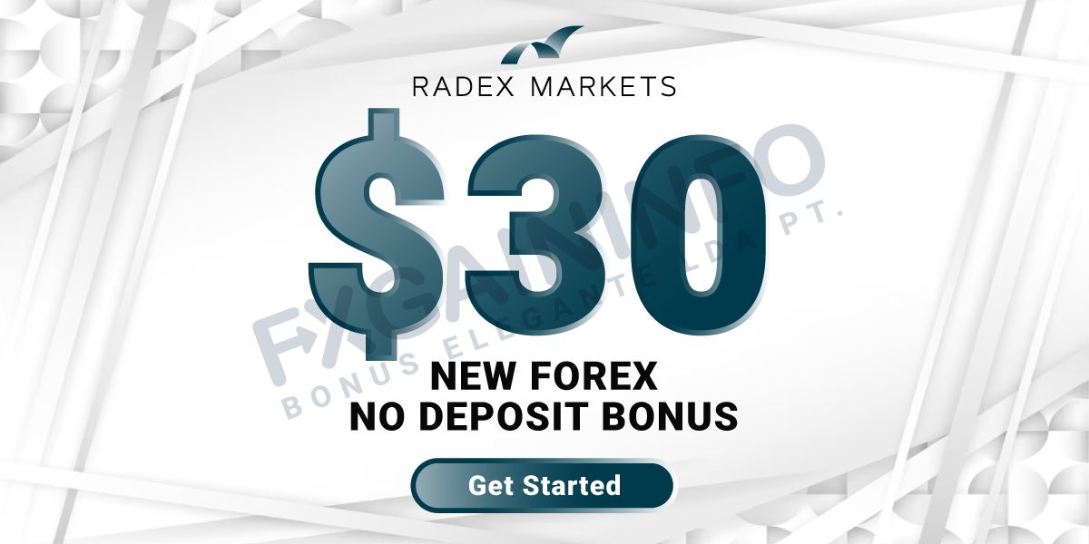 New Forex $30 No Deposit Bonus by Radexmarkets