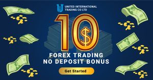 Forex $10 No Deposit Trading Bonus by United International Trading Co LTD