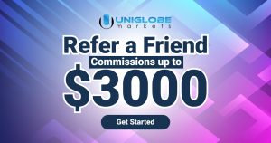 Earn Rewards with Uniglobe Markets' Forex Refer a Friend Promotion