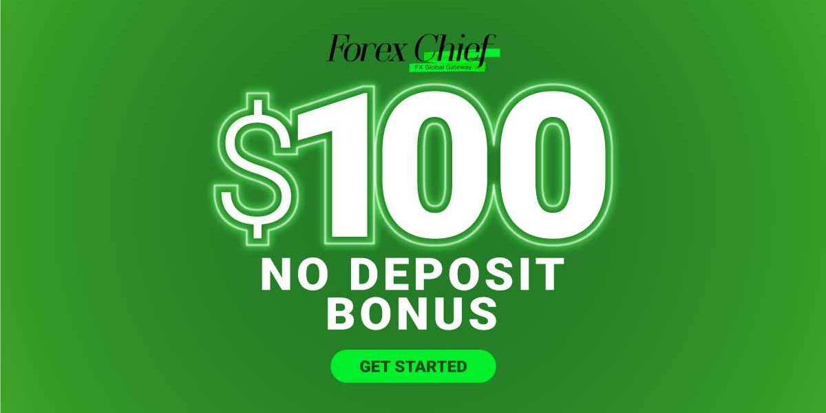 ForexChief 100 USD No Deposit Bonus