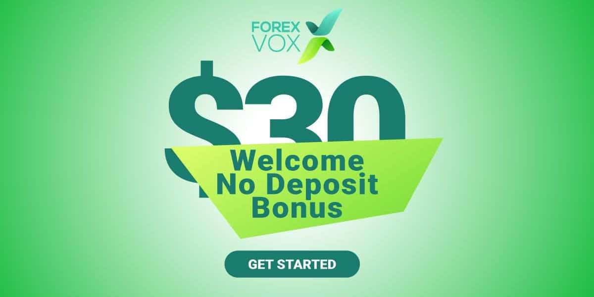 ForexVox offers a 30 USD No Deposit Bonus for All