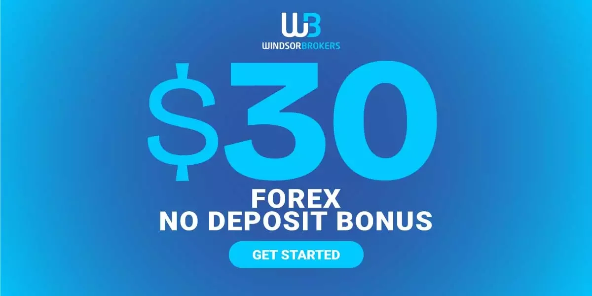 Free Forex $30 No Deposit Bonus at WindsorBrokers