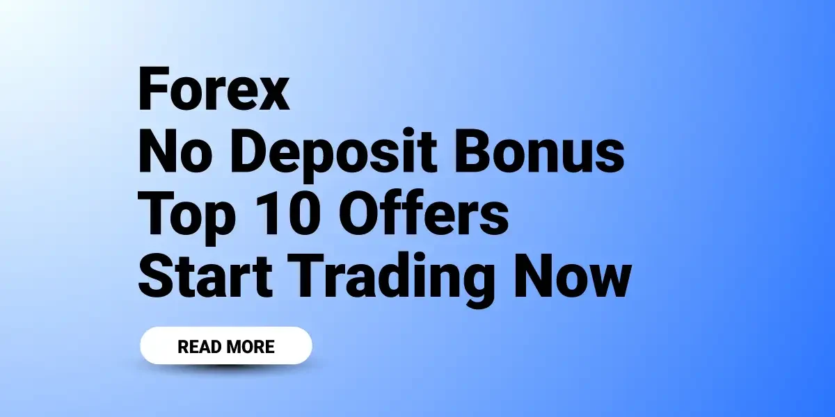 Forex-No-Deposit-Bonus-Top-10-Offers-Start-Trading-Now