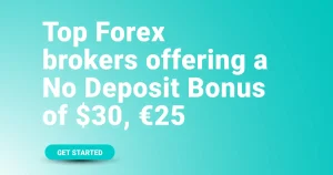 Top-Forex-brokers-offering-a-No-Deposit-Bonus-of-30-25-1200