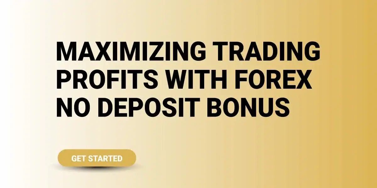 Forex No Deposit Bonus