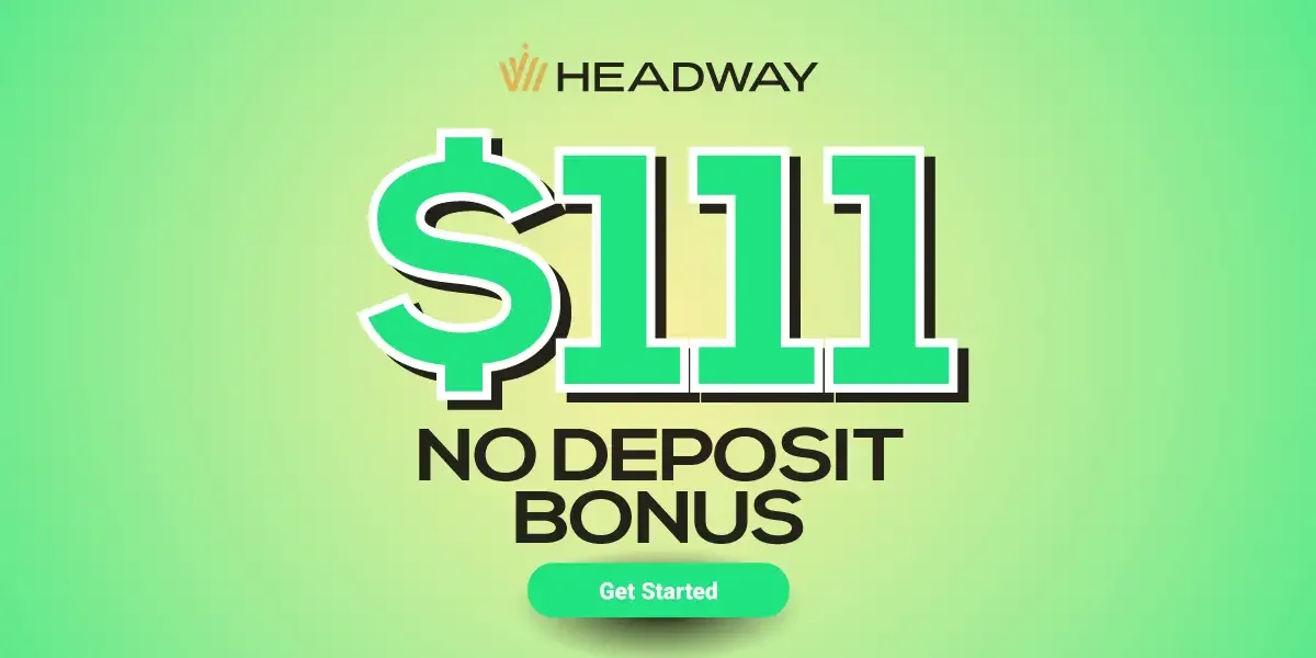Risk Free No Deposit Bonus Headway