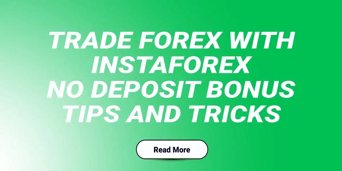 InstaForex No Deposit Bonus