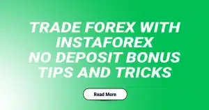 InstaForex No Deposit Bonus