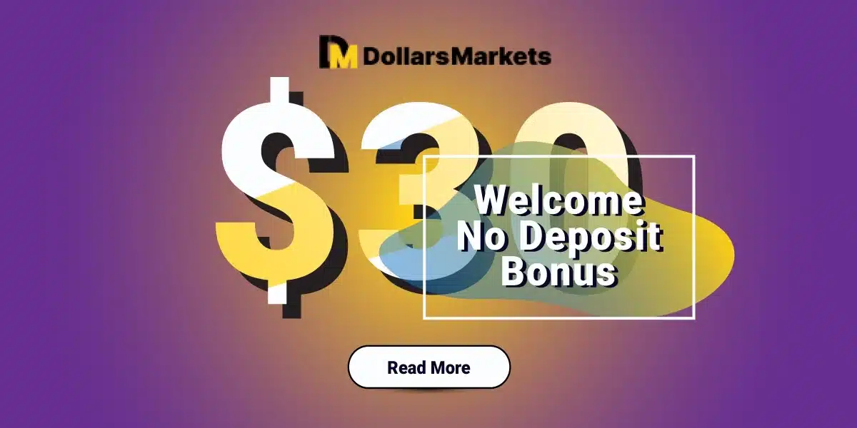 Dollars Markets Free Welcome Bonus Promotion