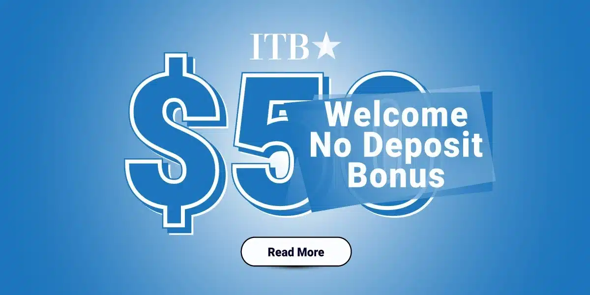 Welcome No Deposit Required Bonus ITBFX