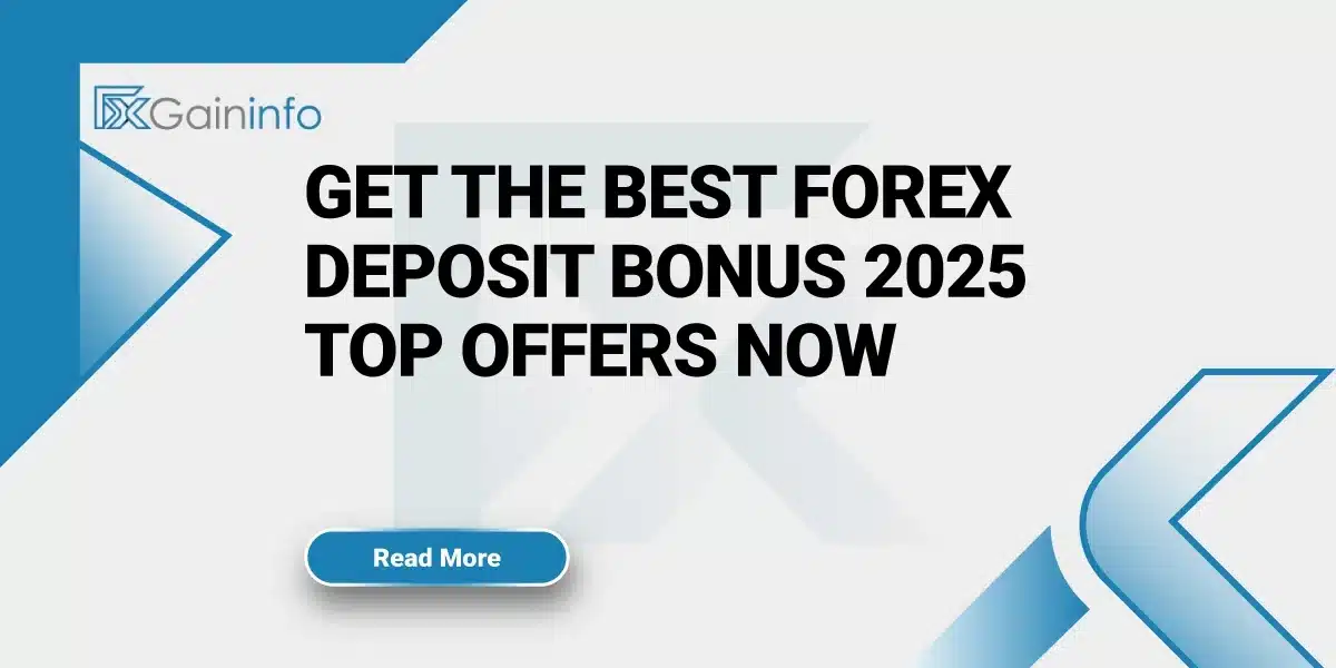 Forex Deposit Bonus 2025 Top Offers